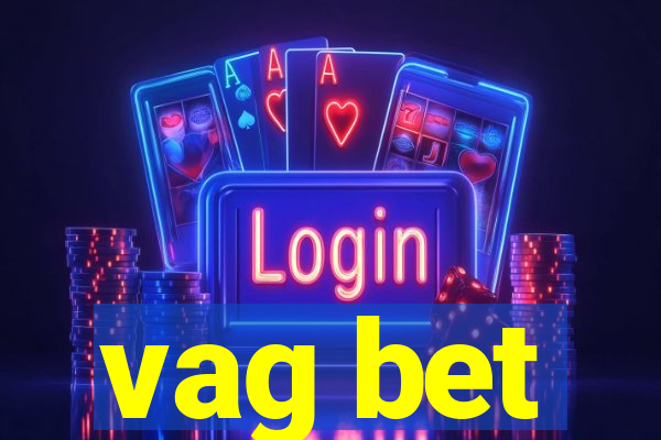 vag bet